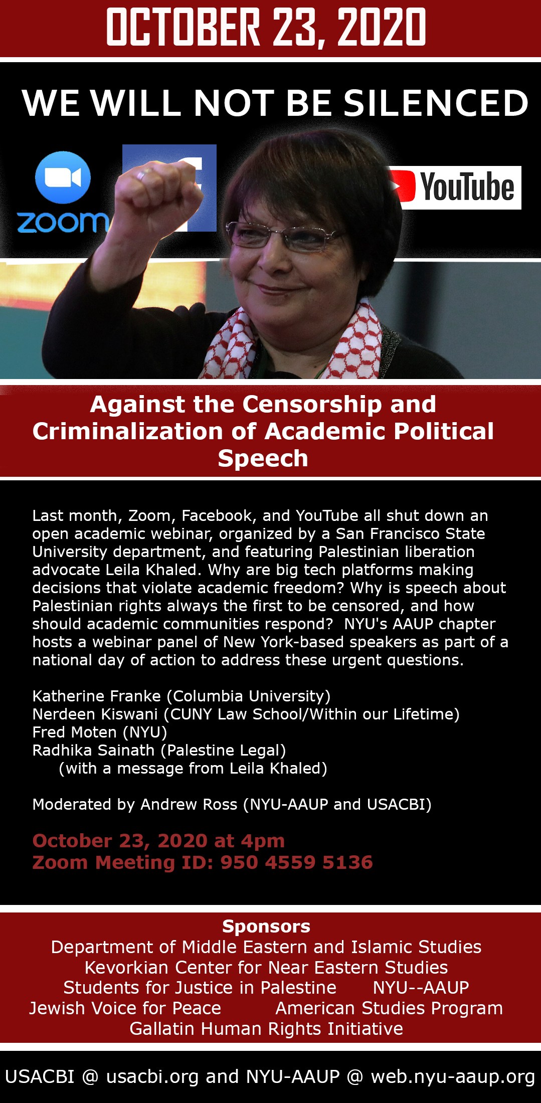 Flyer featuring a photo of Leila Khaled  wearing a keffiyeh with fist raised in the air, with the text "We Will Not Be Silenced."